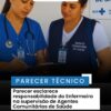 Parecer esclarece responsabilidade do Enfermeiro na supervisão de Agentes Comunitários de Saúde