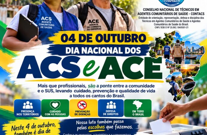 💙💚 04 DE OUTUBRO | DIA NACIONAL DOS ACS E ACE